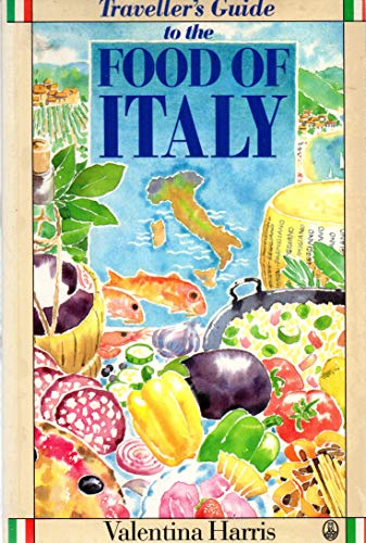 Beispielbild fr Traveller's Guide to the Food of Italy zum Verkauf von BooksRun