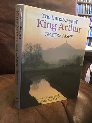 Beispielbild fr The Landscape of King Arthur zum Verkauf von Wonder Book