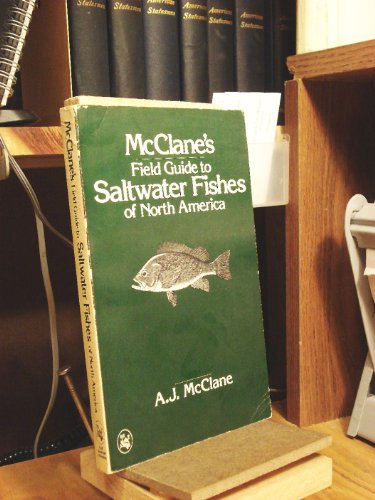Stock image for McClane's Field Guide to Saltwater Fishes of North America for sale by Your Online Bookstore