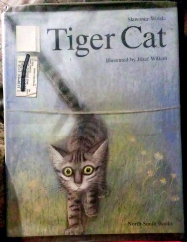 Stock image for Tiger Cat for sale by Jenson Books Inc