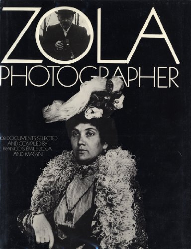 Beispielbild fr Zola : Photographer zum Verkauf von Better World Books