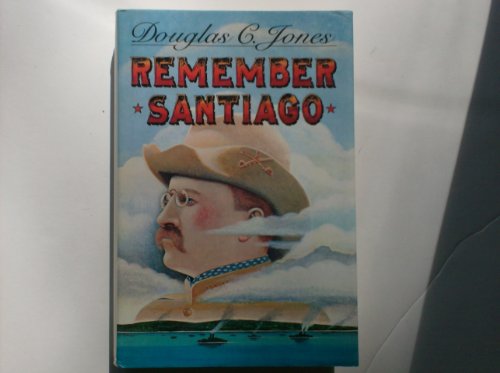 Stock image for REMEMBER SANTIAGO for sale by The Book Scot
