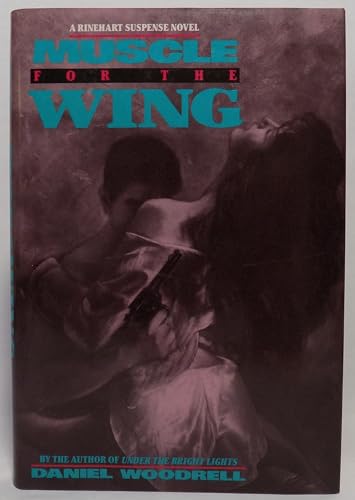 Muscle for the Wing (Signed First Edition)