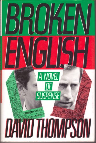 Broken English A Novel of Suspense
