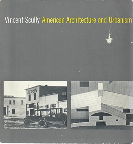 American Architecture and Urbanism (9780805008135) by Scully, Vincent Joseph