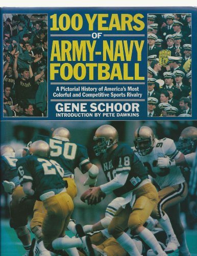 Beispielbild fr One Hundred Years of Army-Navy Football zum Verkauf von Better World Books