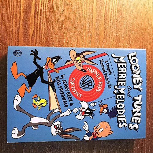 Beispielbild fr Looney Tunes and Merrie Melodies: A Complete Illustrated Guide to the Warner Bros. Cartoons zum Verkauf von HPB Inc.