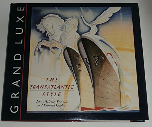 Imagen de archivo de Grand Luxe: The Transatlantic Style a la venta por Books of the Smoky Mountains