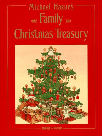 9780805010114: Michael Hague's Family Christmas Treasury