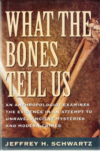 Stock image for What the Bones Tell Us for sale by Wonder Book