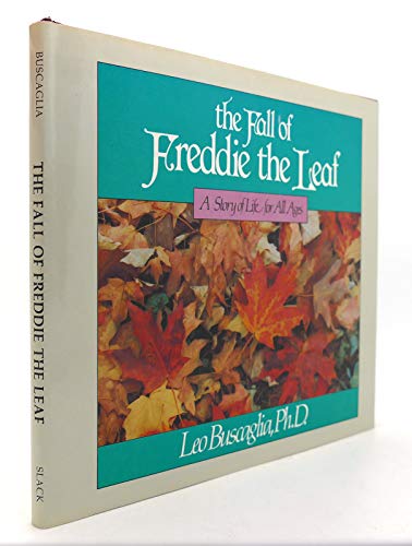 Beispielbild fr The Fall of Freddie the Leaf: A Story of Life for All Ages zum Verkauf von ThriftBooks-Atlanta