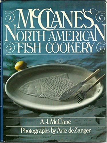 Imagen de archivo de McClane's North American Fish Cookery a la venta por ThriftBooks-Atlanta