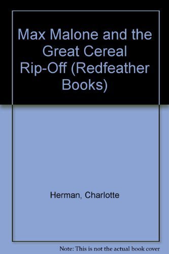 Imagen de archivo de Max Malone and the Great Cereal Rip-Off a la venta por Better World Books