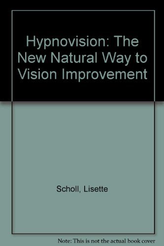 Beispielbild fr Hypnovision: The New Natural Way to Vision Improvement zum Verkauf von -OnTimeBooks-
