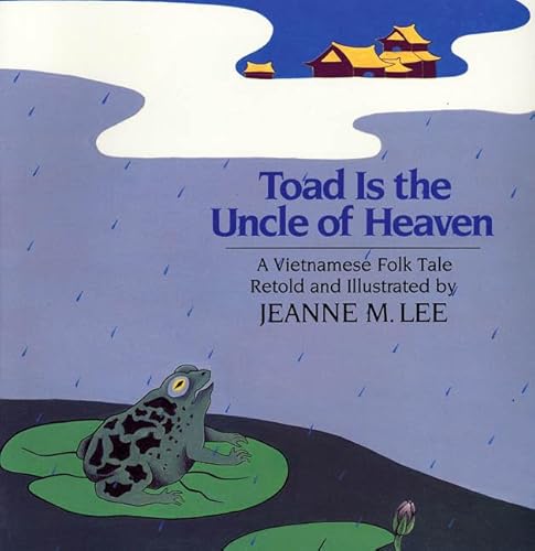 Beispielbild fr Toad Is the Uncle of Heaven: A Vietnamese Folk Tale zum Verkauf von SecondSale