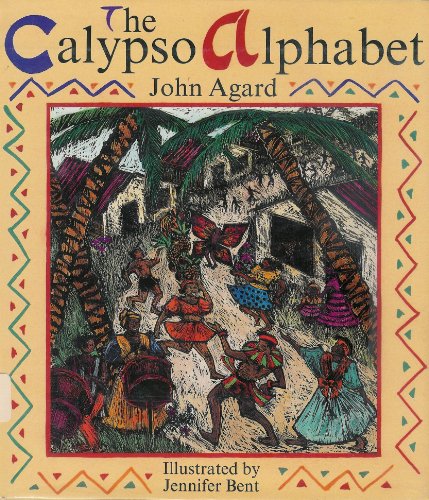 Beispielbild fr The Calypso Alphabet zum Verkauf von Better World Books