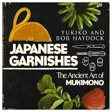 9780805011982: Japanese Garnishes: The Ancient Art of Mukimono