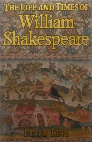 9780805011999: Life and Times of William Shakespeare