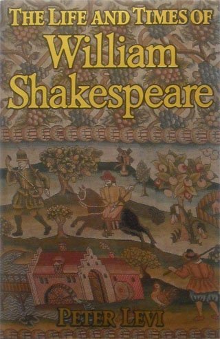 Stock image for Life and Times of William Shakespeare for sale by Wonder Book