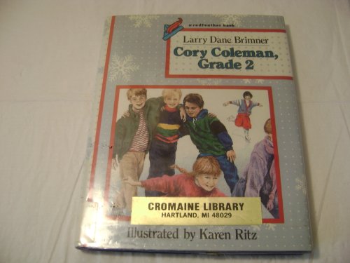 Cory Coleman, Grade 2 (Redfeather Books) (9780805013122) by Brimner, Larry Dane