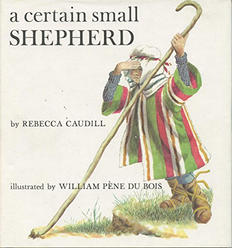 Imagen de archivo de A Certain Small Shepherd a la venta por ThriftBooks-Dallas