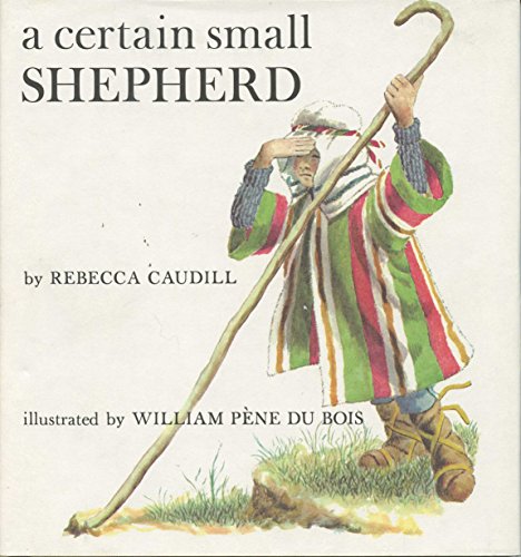 Stock image for A Certain Small Shepherd for sale by Jenson Books Inc