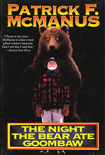 9780805013405: The Night the Bear Ate Goombaw