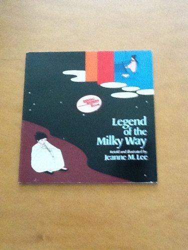 Beispielbild fr Legend of the Milky Way zum Verkauf von Wonder Book