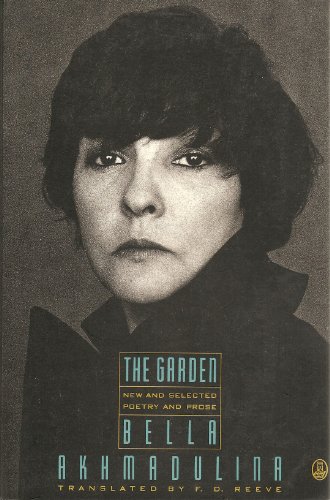 

The Garden: New and Selected Poetry and Prose [signed] [first edition]