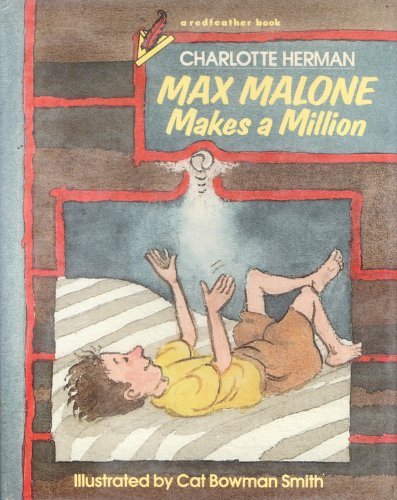 9780805013740: Max Malone Makes a Million (Redfeather Books)