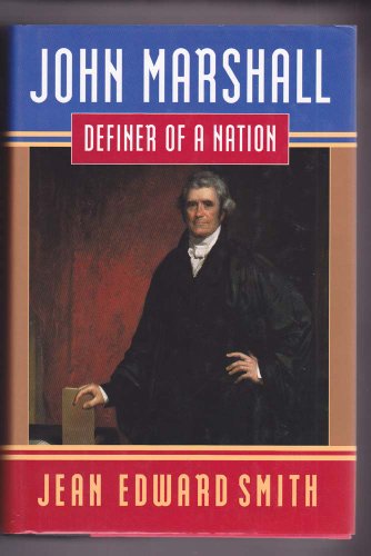 Imagen de archivo de John Marshall : Definer of a Nation a la venta por Better World Books: West