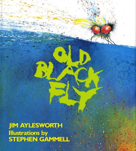 Beispielbild fr Old Black Fly zum Verkauf von Wonder Book