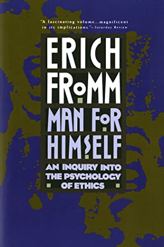 Imagen de archivo de Man for Himself: An Inquiry Into the Psychology of Ethics a la venta por Blue Vase Books