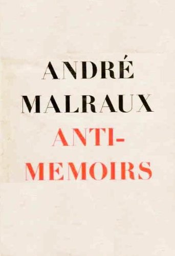 9780805014099: Anti-Memoirs