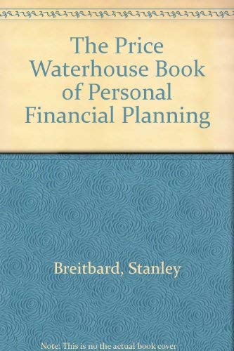 Imagen de archivo de The Price Waterhouse Book of Personal Financial Planning a la venta por Better World Books