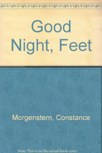 Stock image for Good Night, Feet for sale by SecondSale