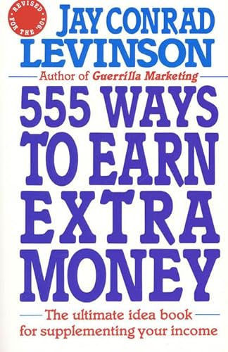 Beispielbild fr 555 Ways to Earn Extra Money zum Verkauf von Better World Books
