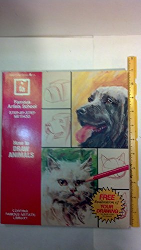 Stock image for How to Draw Animals: Famous Artists School, Step-By-Step Method for sale by ThriftBooks-Atlanta