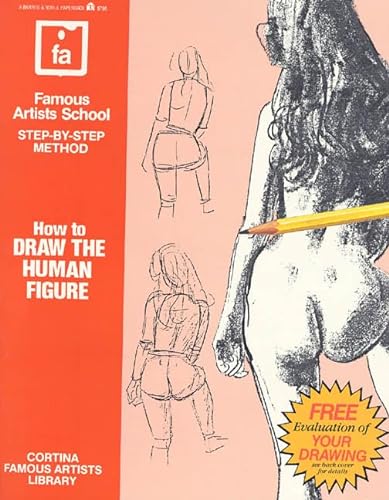 How to Draw the Human Figure (Famous Artists School: Step-By-Step Method)