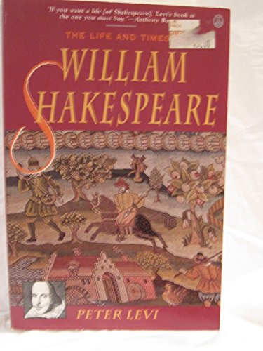 9780805015522: The Life and Times of William Shakespeare