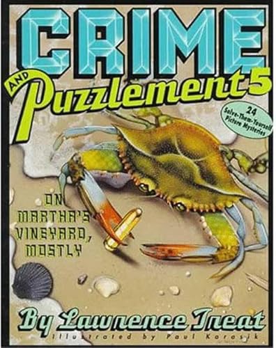 9780805015935: Crime and Puzzlement: On Martha's Vineyard, Mostly : 24 Solve-Them-Yourself Picture Mysteries: 5