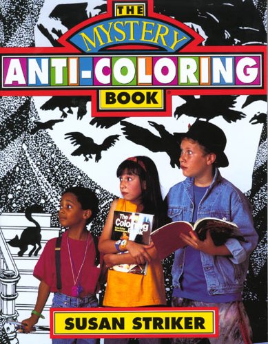 Stock image for The Mystery Anti-Coloring Book for sale by ThriftBooks-Dallas