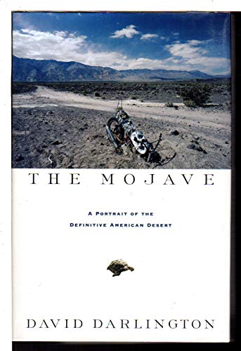 9780805016314: The Mojave: A Portrait of the Definitive American Desert