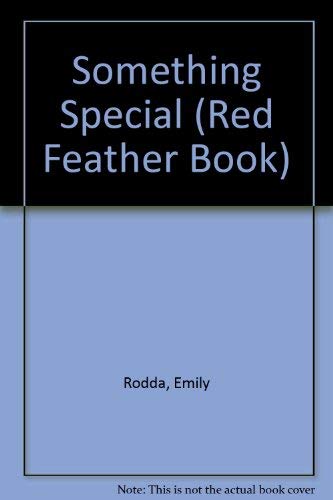 9780805016413: Something Special (Red Feather Book)
