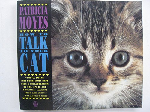 Imagen de archivo de How to Talk to Your Cat a la venta por Better World Books: West