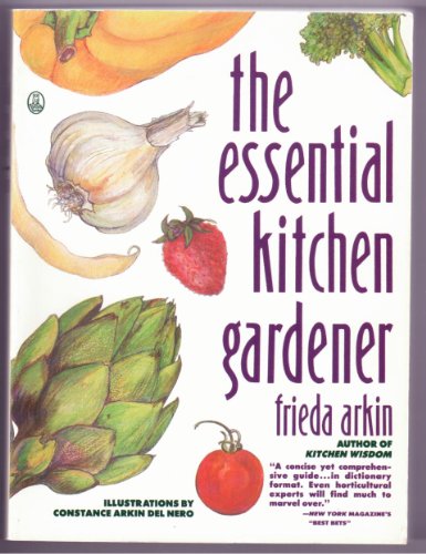 9780805016505: The Essential Kitchen Gardener