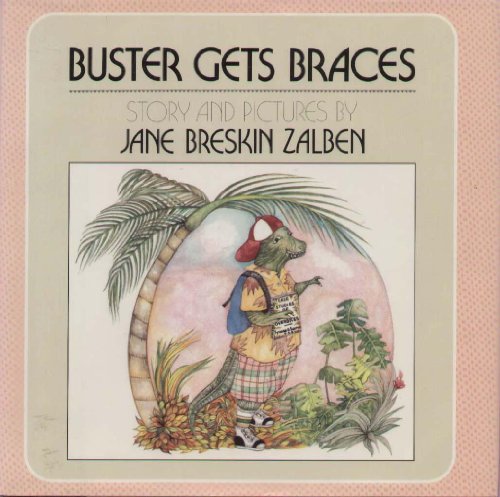 Imagen de archivo de Buster Gets Braces a la venta por Wonder Book