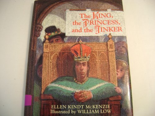 9780805017731: The King, the Princess, and the Tinker (Redfeather Books)