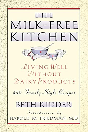 Beispielbild fr The Milk-Free Kitchen zum Verkauf von Gulf Coast Books