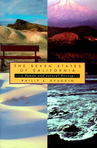 Beispielbild fr The Seven States of California: A Natural and Human History zum Verkauf von Books From California
